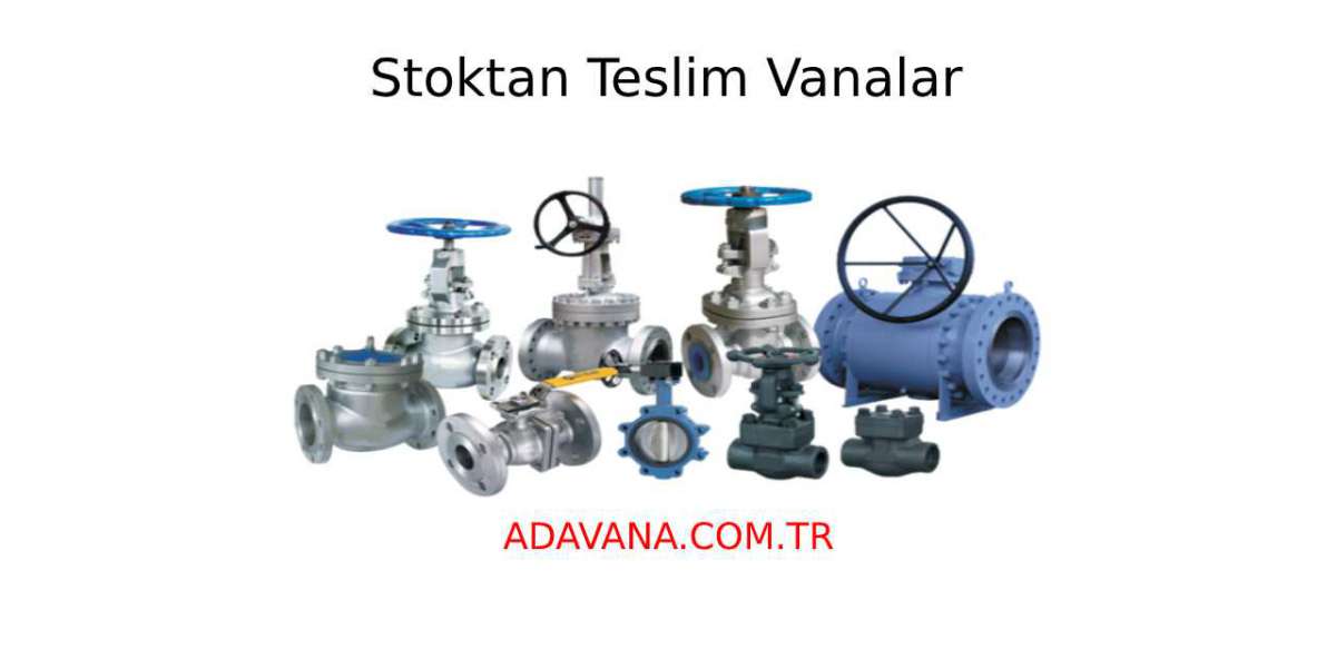 STOKTAN TESLİM VANALAR